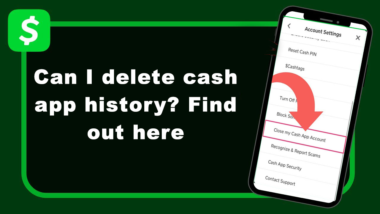 Is it Possible To Delete The Cash App History?