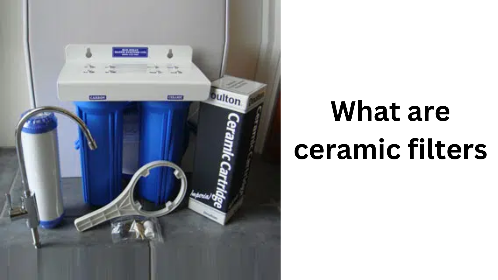 What are Ceramic Filters?