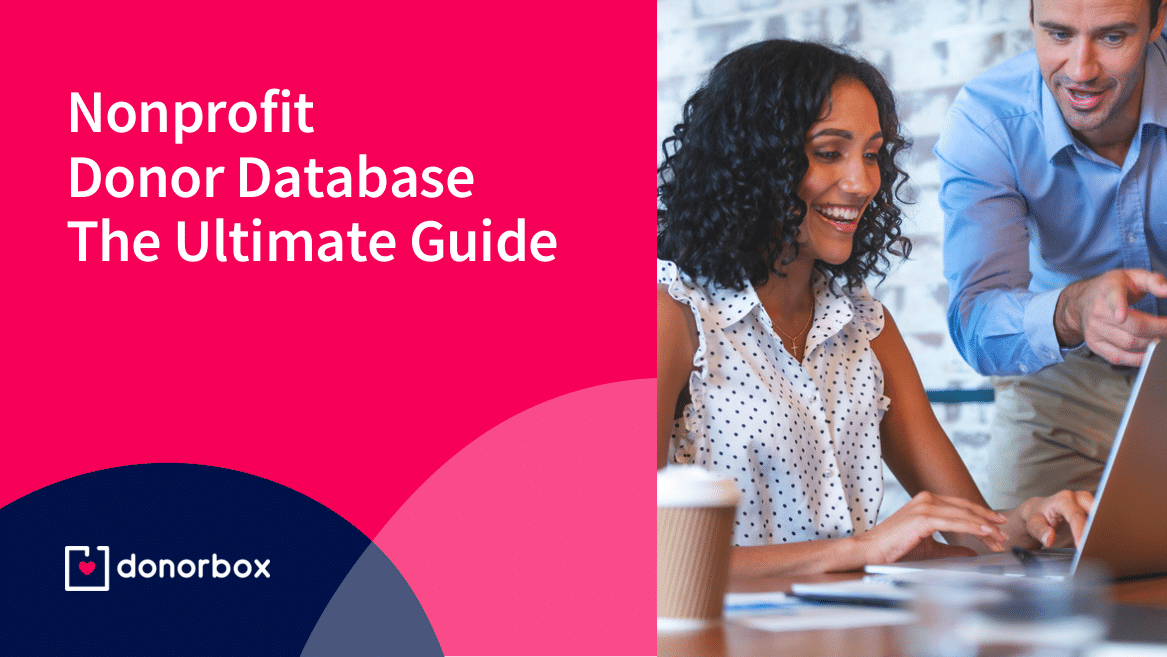 Donor Databases for Nonprofits: A Complete Guide